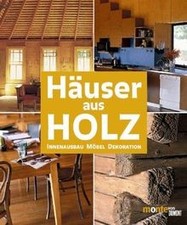 Häuser aus Holz. Innenausbau