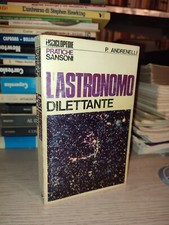 Andrenelli L'astronomo dilettante Sansoni 1968