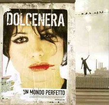 Dolcenera Un Mondo Perfetto