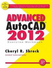 Advanced Autocad(r) 2012