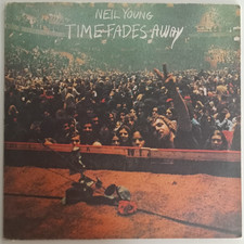 NEIL YOUNG - time fades away