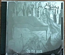 "IN ETERNA... - IN THE DARK" CD Come Nuovo ITALIAN BLACK METAL  RARITA'!!!!