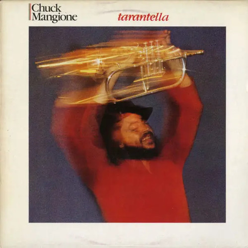 Chuck mangione tarantella - tarantella, am