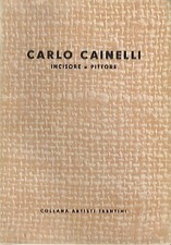 Carlo cainelli incisore e - carlo, cainelli: