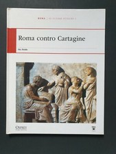 Osprey Roma Le guerre puniche 1 Roma contro Cartagine Nic Fields