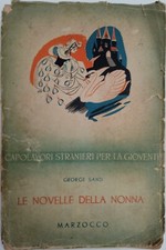 'Le Novelle della Nonna', George Sand,Capolavori Stranieri per la gioventù, 1950