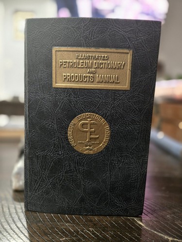 Vintage petroleum dictionary - petroleum,