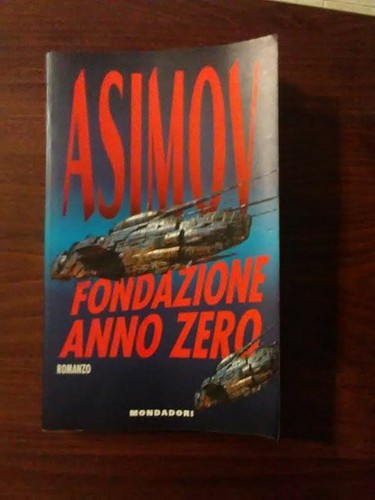 Fondazione anno zero asimov - anno,