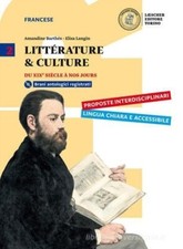 Libro Usato Littérature & culture. Per il triennio delle Scuole superiori. VOL 2