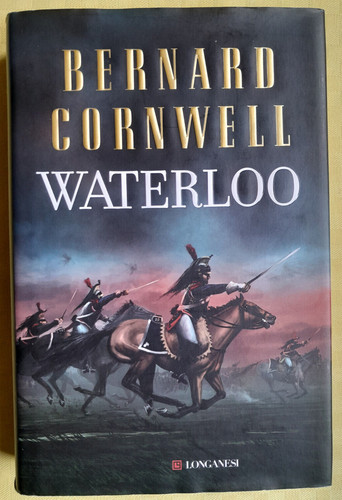 Waterloo bernard cornwell - bernard,