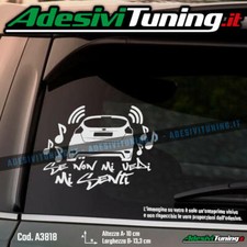 Adesivo Se non mi vedi mi