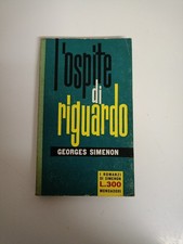  Georges Simenon - L'ospite di riguardo - 1^ Ed. Mondadori 1962. Sc129