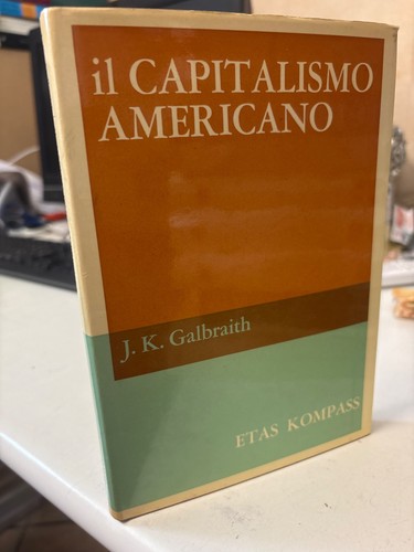 Capitalismo americano - il,