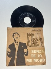 PAUL ANKA " LA VERITA' / SENZA TE IO ME MORO" 1965 - Disco Vinile 45 Giri