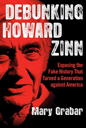 Debunking howard zinn - howard,