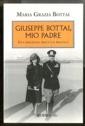 Giuseppe bottai mio - mio, padre
