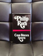 Cosa bianca nostra, Philip Roth (Bompiani, 1972, satira/politica)