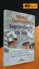 SOPRAVVIVERE COI LUPI - Misha
