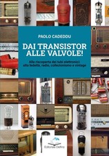 Dai transistor alle valvole