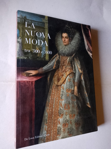 Nuova moda tra - e, '600