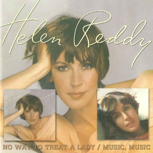 Helen reddy way to - -, no