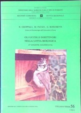 GLI UCCELLI INSETTIVORI NELLA LOTTA BIOLOGICA 2 EDIZ. AGGIORNATA AA.VV. BROSSURA