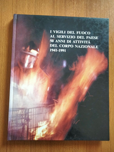 Vigili del fuoco anni - fuoco,