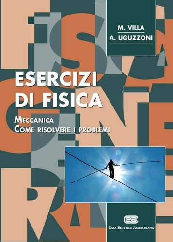 Esercizi fisica meccanica - di,