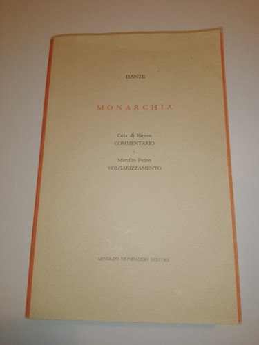 Monarchia dante alighieri - monarchia, di