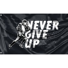 Never Give Up Astronaut Flag