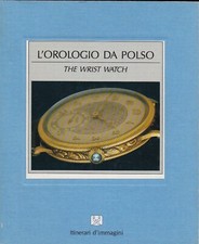 L'Orologia Da Polso:  The