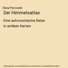 Der Himmelsatlas: Eine