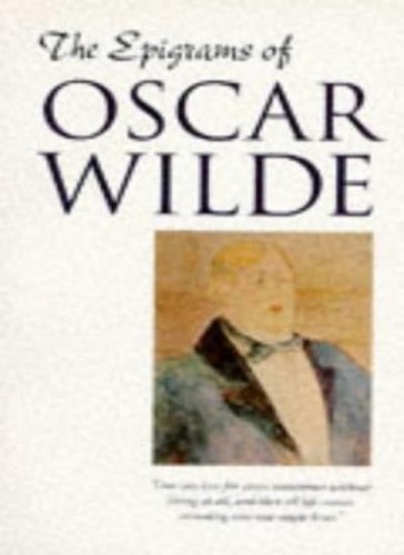 The epigrams oscar - the,