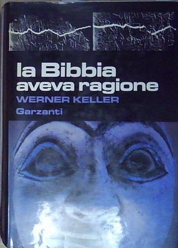 Bibbia aveva ragione - la,