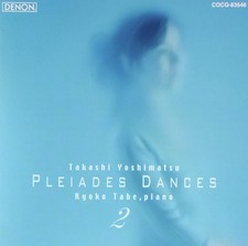 Takashi Yoshimatsu: Pleiades