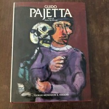 GUIDO PAJETTA - MARIO DE MICHELI - GIORGIO MONDADORI