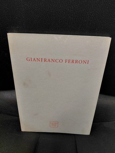 Gianfranco ferroni catalogo - gianfranco,