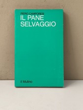 IL PANE SELVAGGIO PIERO