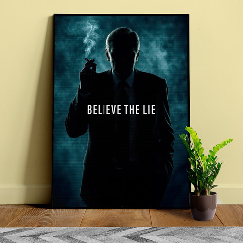 Poster believe the - poster, lie/the