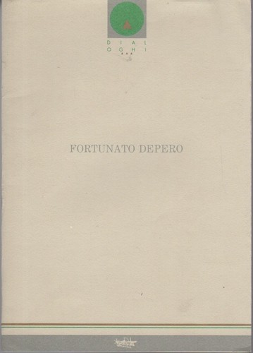 Fortunato depero 1892 1960 - fortunato,