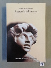 Carlo Mazzantini - A Cercare