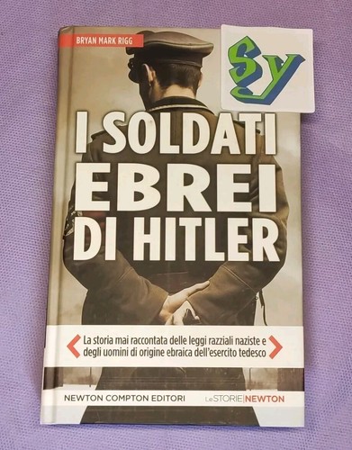 Soldati ebrei hitler - ebrei, di