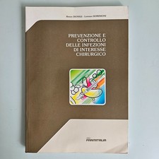 Prevenzione e Controllo delle Infezioni di Interesse Chirurgico - Dionigi, Domin
