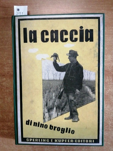 Nino broglio caccia - nino,
