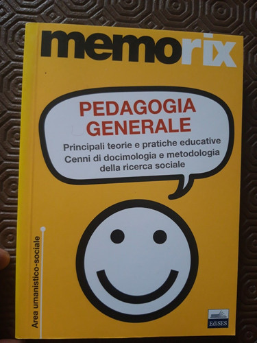 Pedagogia generale memorix - pedagogia,
