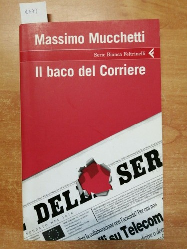 Massimo mucchetti il baco - il,
