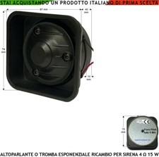 ALTOPARLANTE TROMBA MAGNETODINAMICA 4 OHM 10/15 W RICAMBIO PER SIRENE ANTIFURTO