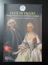 Luce di taglio. Preziosi