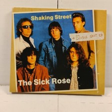 The Sick Rose* – Shaking Street + The Double Shot E.P.:  CD346