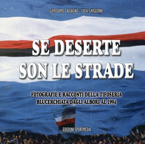 Libro tifosi ultras sampdoria - libro,